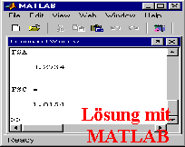 L�sung mit   
MATLAB