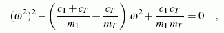 Gleichung für die Berechnung der beiden Eigenkreisfrequenzen des Zwei-Massen-Schwingers